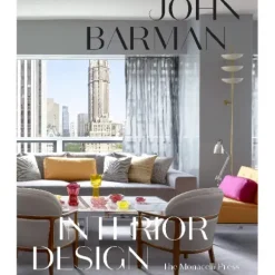 Marie Dumas John Barman Interior Design Coffee Table Book